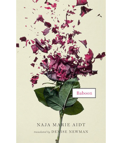 Baboon Author Events with Naja Marie Aidt and Translator Denise Newman