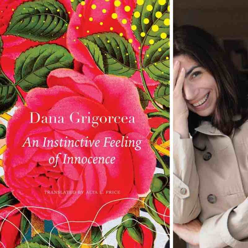 An Instinctive Feeling of Innocence: Dana Grigorcea and Alta L. Price
