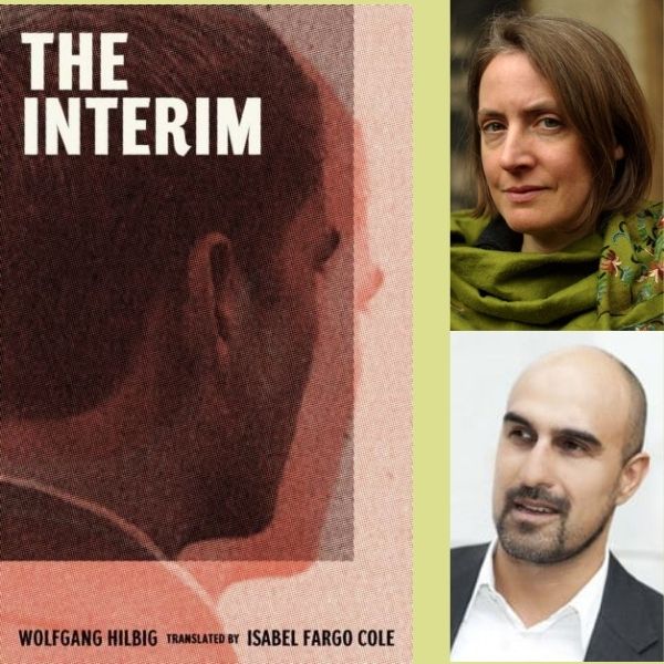 The Interim: Isabel Fargo Cole & Hari Kunzru