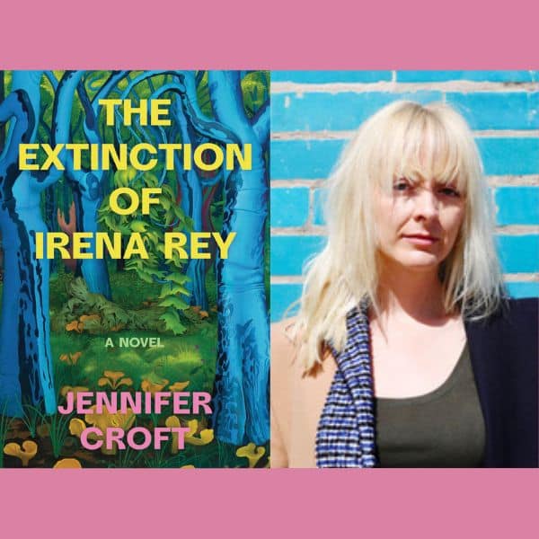 The International Library: Jennifer Croft on The Extinction of Irena Ray with Julie Orringer