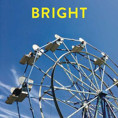 Now Available: Bright, by Duanwad Pimwana
