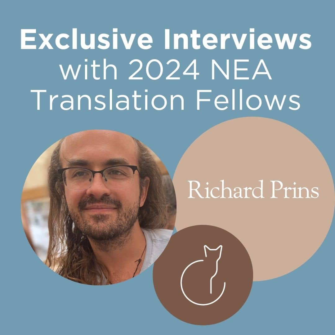 Exclusive Interviews with the NEA Translation Fellows: Richard Prins