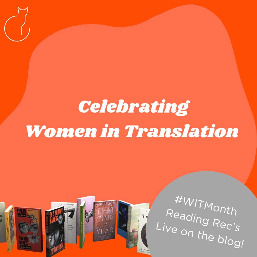 Women in Translation Month Reading Recommendations