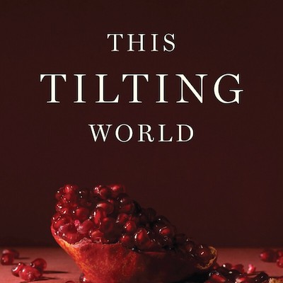 This Tilting World is a reflection on our “impossible present”