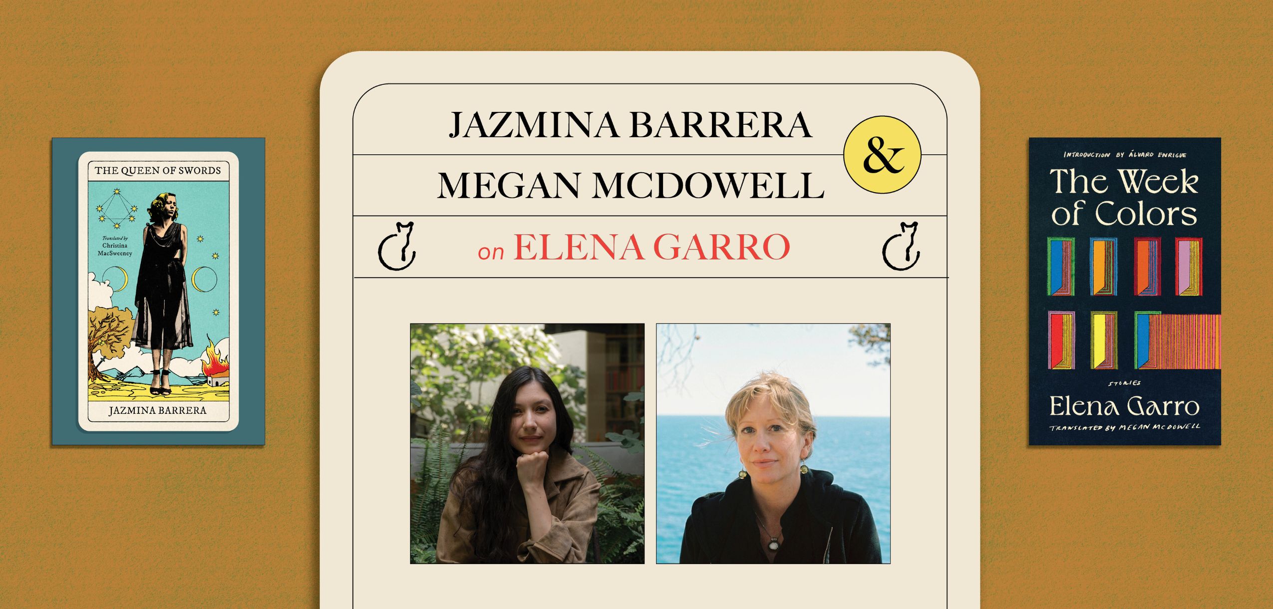 The Queen of Swords Tour: Jazmina Barrera and Megan McDowell on Elena Garro