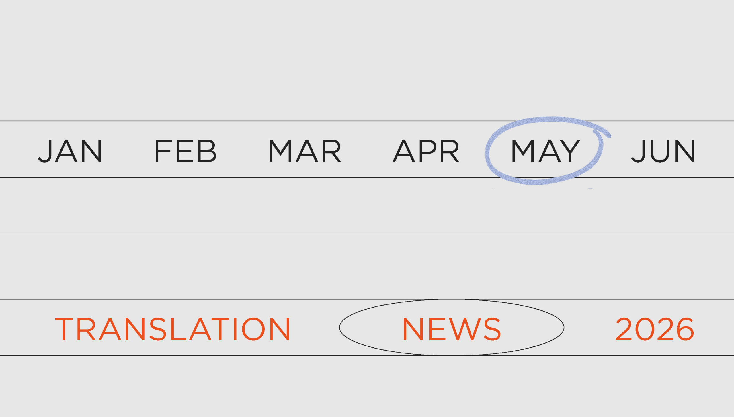 May 2026 Translation News Roundup