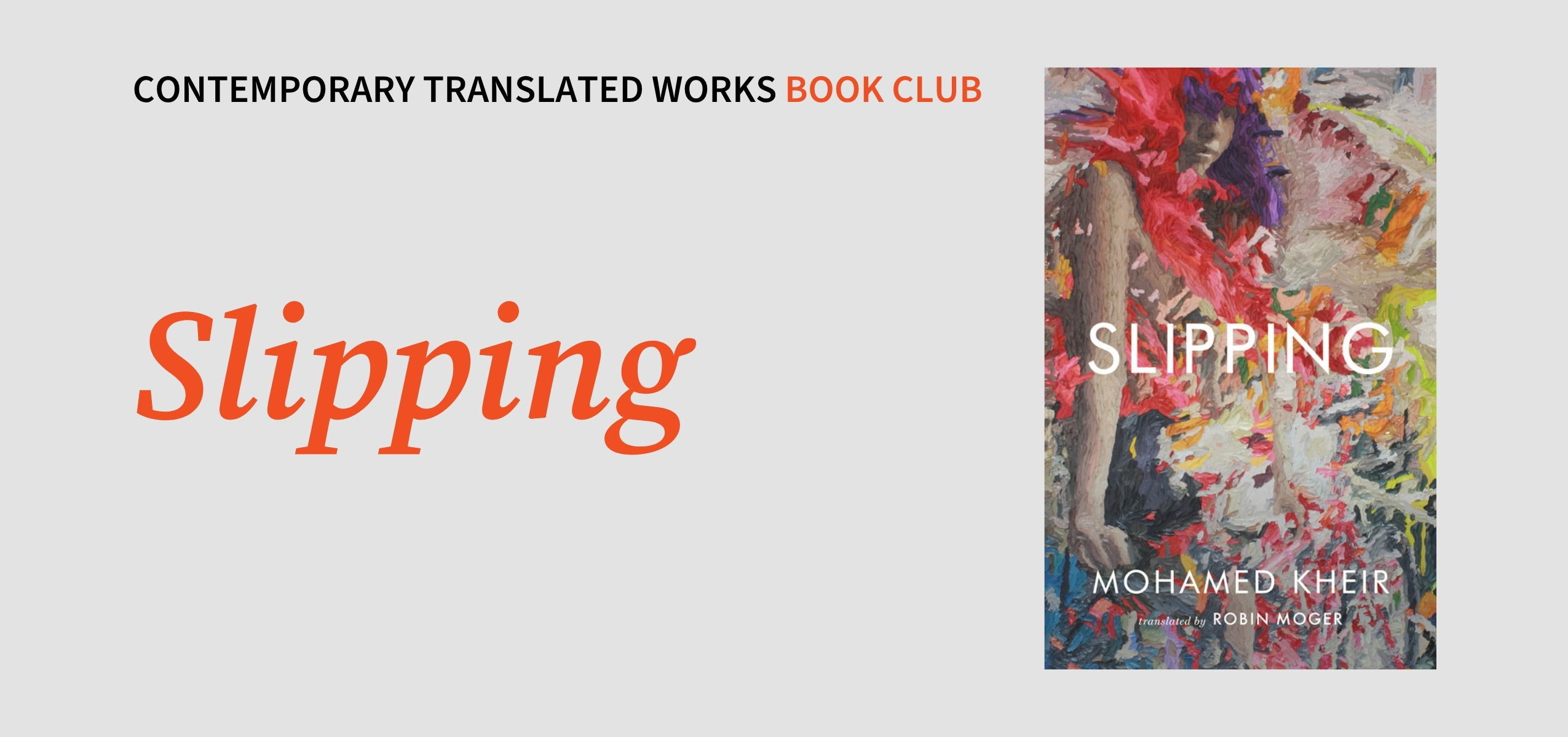 Contemporary Translated Works Book Group: Slipping