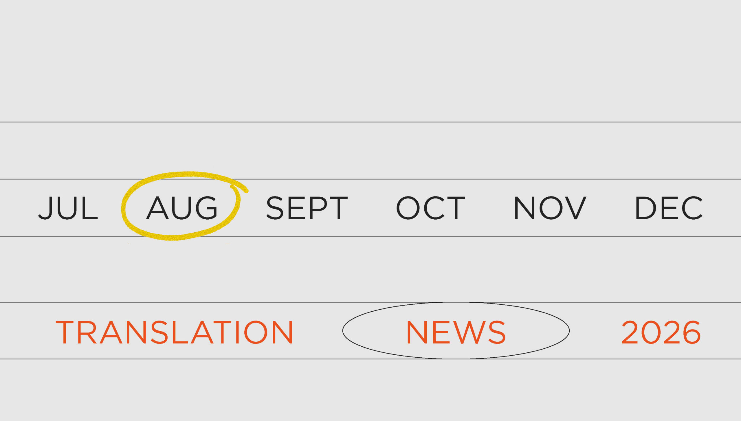 August 2026 Translation News Roundup