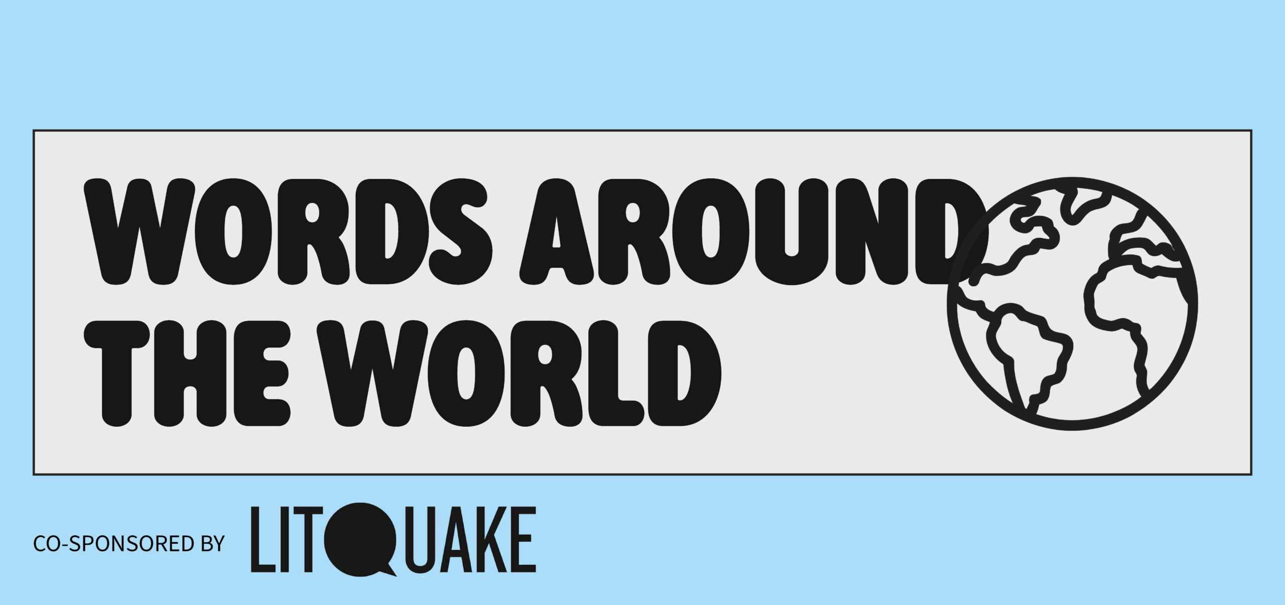 Litquake presents Words Around the World